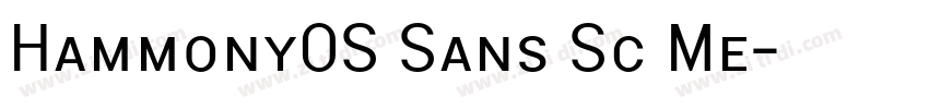 HammonyOS Sans Sc Me字体转换 HammonyOS Sans Sc Me字体转换